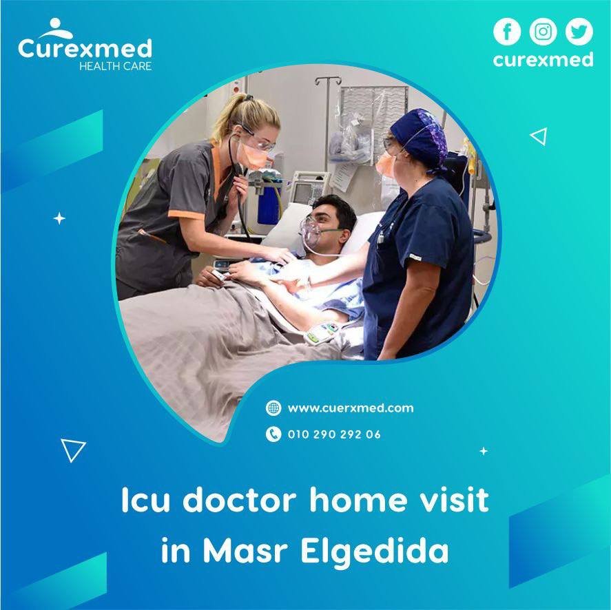 Intensive care doctor home visit Masr Elgedida