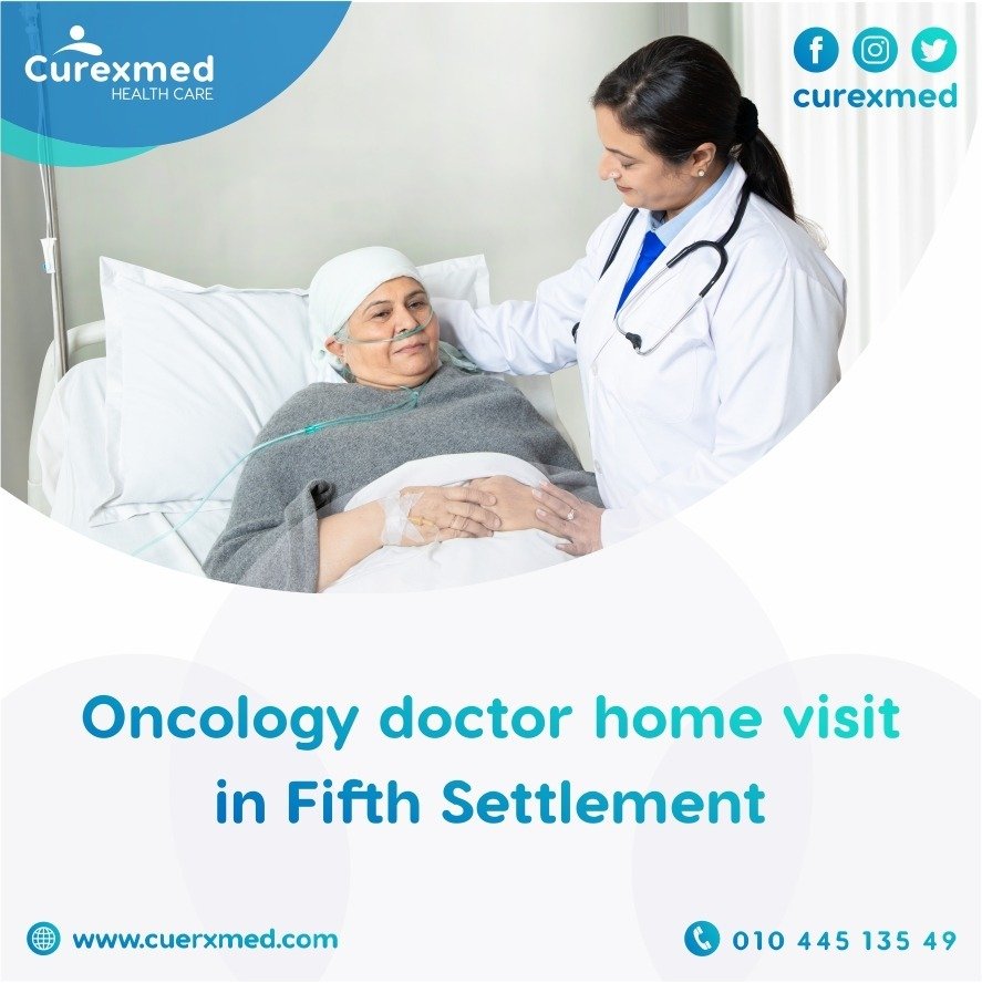 Best Oncology Doctor Home Visit in Fifth Settlement